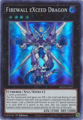 Firewall eXceed Dragon - MP20-EN067 - Super Rare 1st Edition