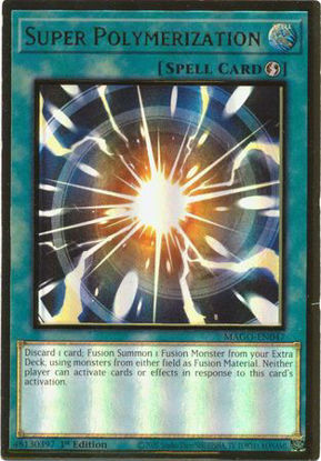 Super Polymerization - MAGO-EN047 - Premium Gold Rare 1st Edition