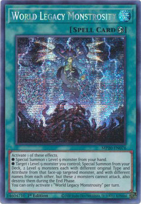 World Legacy Monstrosity - MP20-EN076 - Prismatic Secret Rare 1st Edition