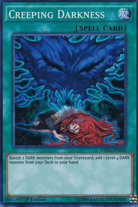 Creeping Darkness - DESO-EN058 - Super Rare 1st Edition