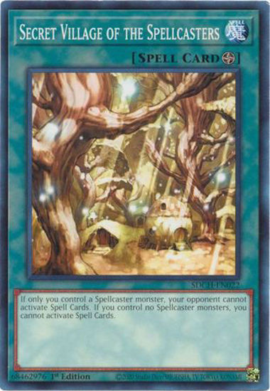 Secret Village of the Spellcasters - SDCH-EN022 - Common 1st Edition