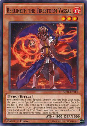 Berlineth the Firestorm Vassal - SR01-EN014 - Common 1st Edition