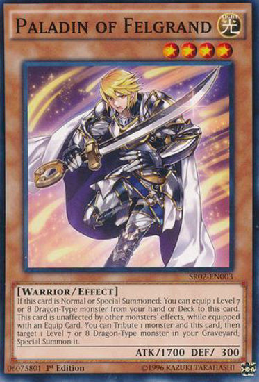 Paladin of Felgrand - SR02-EN003 - Common 1st Edition