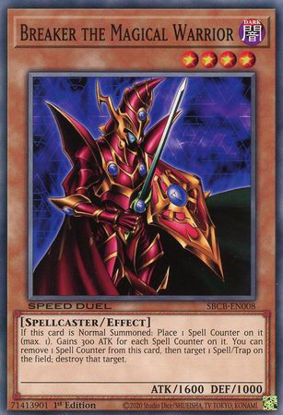 Breaker the Magical Warrior - SBCB-EN008 - Common 1st Edition