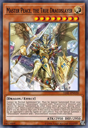 Master Peace, the True Dracoslayer - TDIL-EN020 - Ultra Rare 1st Edition