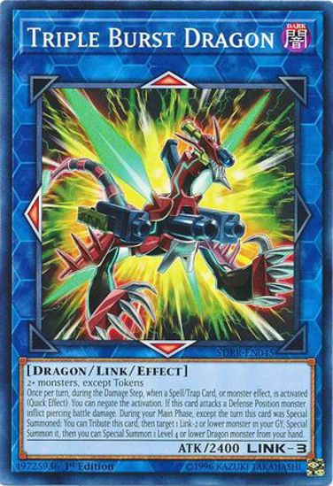 Triple Burst Dragon - SDRR-EN045 - Common 1st Edition