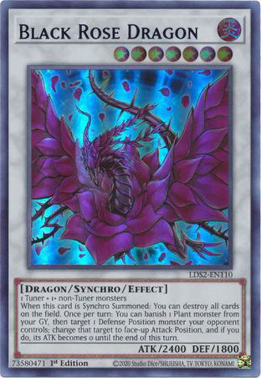 Black Rose Dragon (Blue) - LDS2-EN110 - Ultra Rare 1st Edition