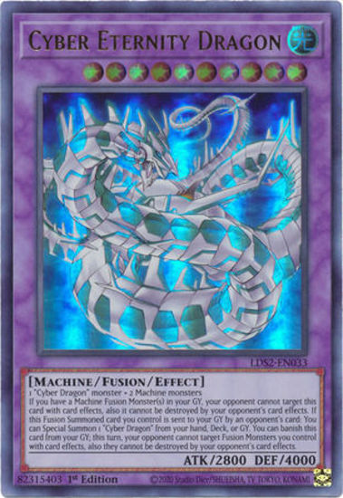 Cyber Eternity Dragon - LDS2-EN033 - Ultra Rare 1st Edition