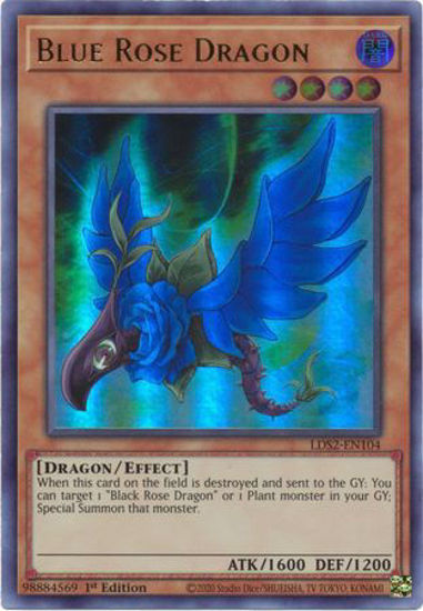 Blue Rose Dragon - LDS2-EN104 - Ultra Rare 1st Edition