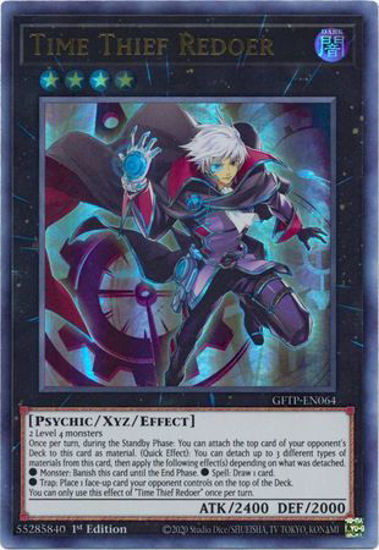 Time Thief Redoer - GFTP-EN064 - Ultra Rare 1st Edition