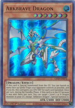 Arkbrave Dragon - GFTP-EN072 - Ultra Rare 1st Edition