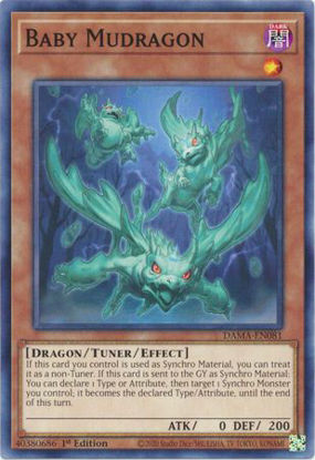 Baby Mudragon - DAMA-EN081 - Common 1st Edition