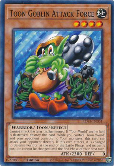 Toon Goblin Attack Force - LDS1-EN061 - Common 1st Edition