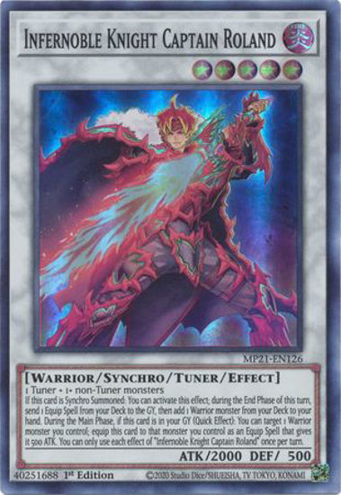 Infernoble Knight Captain Roland - MP21-EN126 - SR 1st Edition