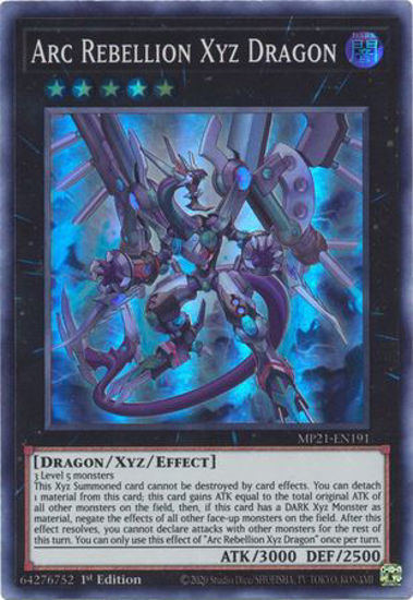 Arc Rebellion Xyz Dragon - MP21-EN191 - SR 1st Edition