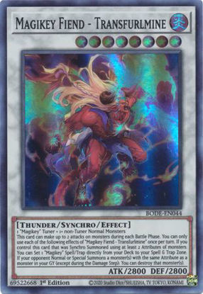 Magikey Fiend - Transfurlmine - BODE-EN044 - Super Rare 1st Edition