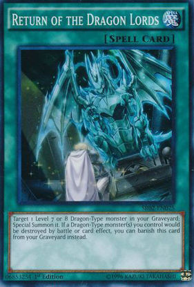 Return of the Dragon Lords - SR02-EN025 - Super Rare 1st Edition