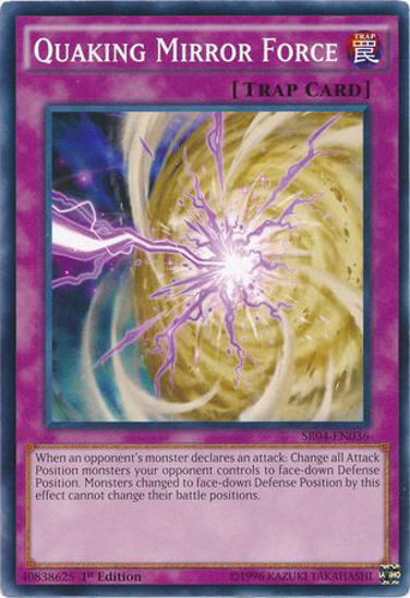 Quaking Mirror Force - SR04-EN036 - Common Unlimited