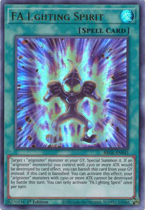 FA.I.ghting Spirit - BROL-EN041 - Ultra Rare 1st Edition