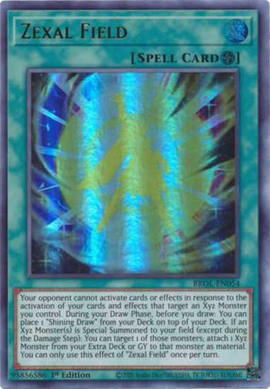 Zexal Field - BROL-EN054 - Ultra Rare 1st Edition