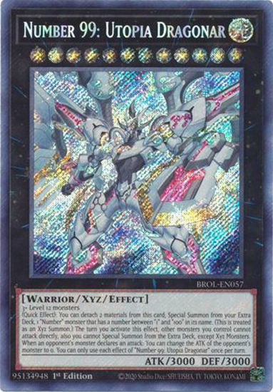 Number 99: Utopia Dragonar - BROL-EN057 - Secret Rare 1st Edition