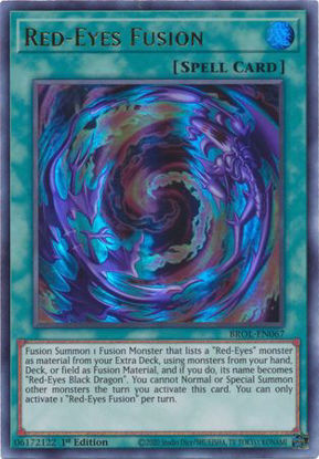 Red-Eyes Fusion - BROL-EN067 - Ultra Rare 1st Edition