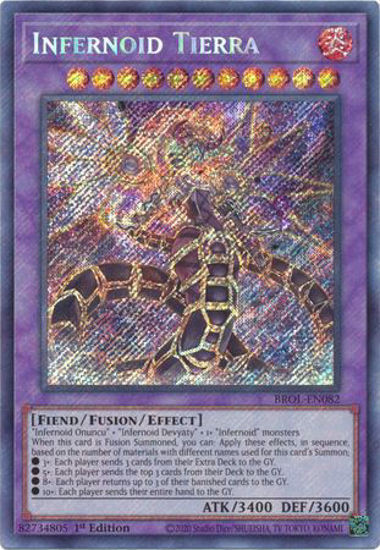 Infernoid Tierra - BROL-EN082 - Secret Rare 1st Edition