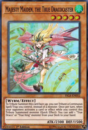 Majesty Maiden, the True Dracocaster - FIGA-EN052 - Super Rare 1st Edition