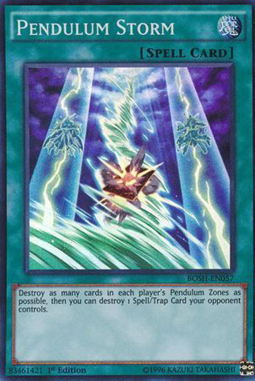 Pendulum Storm - BOSH-EN057 - Super Rare 1st Edition