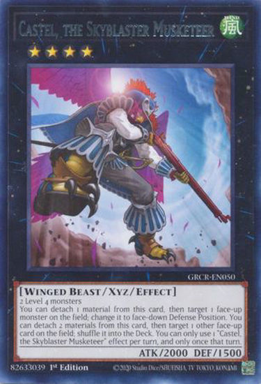 Castel, the Skyblaster Musketeer - GRCR-EN050 - Rare 1st Edition