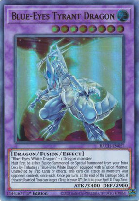 Blue-Eyes Tyrant Dragon - BACH-EN037 - Ultra Rare 1st Edition