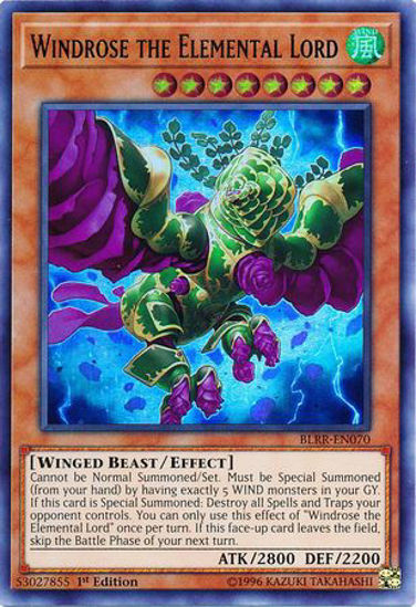 Windrose the Elemental Lord - BLRR-EN070 - Ultra Rare 1st Edition