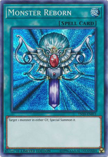 Monster Reborn - TN19-EN011 - Prismatic Secret Rare Limited Edition