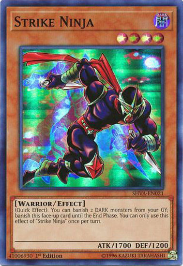 Strike Ninja - SHVA-EN021 - Super Rare 1st Edition