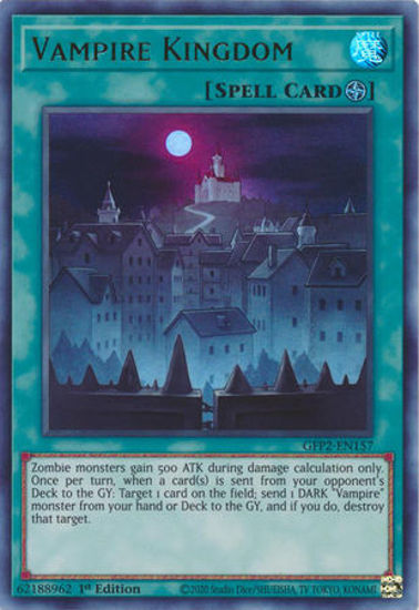 Vampire Kingdom - GFP2-EN157 - Ultra Rare 1st Edition