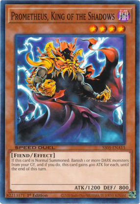 Prometheus, King of the Shadows - SS05-ENA15 - Common 1st Edition