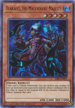 Tlakalel, His Malevolent Majesty - RIRA-ENSP1 - Ultra Rare Limited Edition