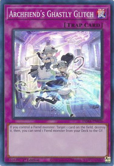 Archfiend's Ghastly Glitch - TAMA-EN026 - Super Rare 1st Edition