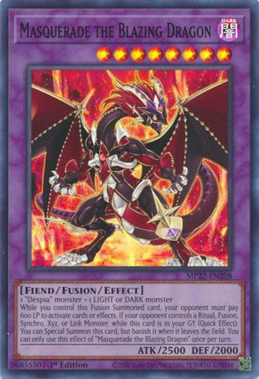 Masquerade the Blazing Dragon - MP22-EN208 - Super Rare 1st Edition