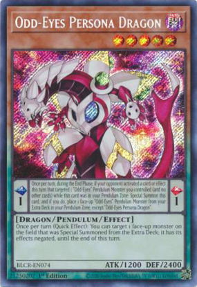 Odd-Eyes Persona Dragon - BLCR-EN074 - Secret Rare 1st Edition