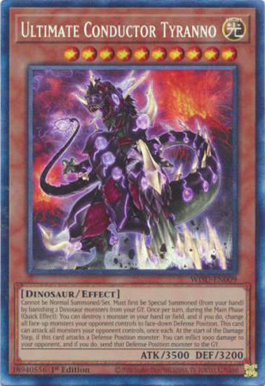 Ultimate Conductor Tyranno - WISU-EN009 - Rare 1st Edition