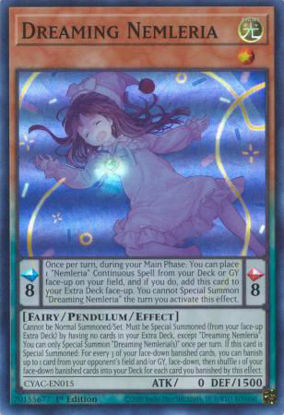 Dreaming Nemleria - CYAC-EN015 - Super Rare 1st Edition