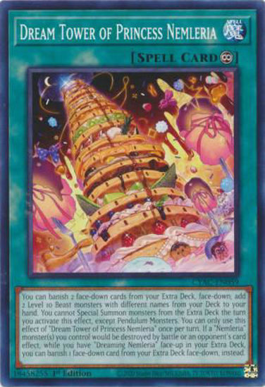 Dream Tower of Princess Nemleria - CYAC-EN059 - Common 1st Edition