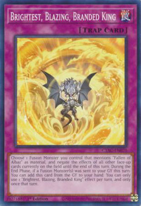 Brightest, Blazing, Branded King - CYAC-EN070 - Common 1st Edition