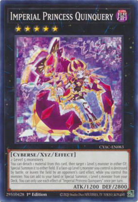 Imperial Princess Quinquery - CYAC-EN083 - Common 1st Edition