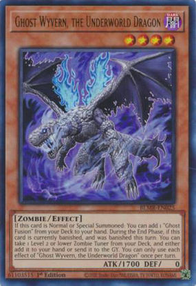 Ghost Wyvern, the Underworld Dragon - BLMR-EN025 - Ultra Rare 1st Edition