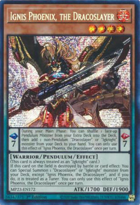 Ignis Phoenix, the Dracoslayer - MP23-EN172 - Prismatic Secret Rare 1st Edition