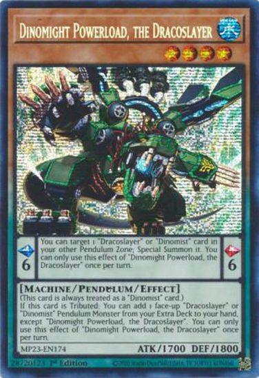 Dinomight Powerload, the Dracoslayer - MP23-EN174 - Prismatic Secret Rare 1st Edition