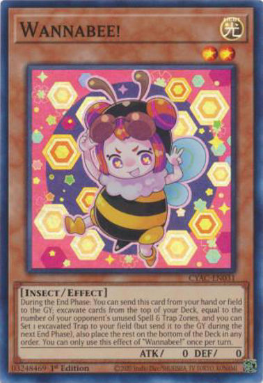 Wannabee! - CYAC-EN031 - Super Rare 1st Edition