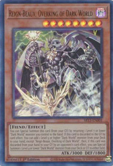 Reign-Beaux, Overking of Dark World - SR13-EN001 - Ultra Rare 1st Edition